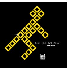Martin Landsky - Man High