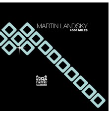 Martin Landsky & Loco Dice - 1000 Miles