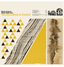 Martin Rude & Jakob Skøtt Duo - The Dichotomy of Control