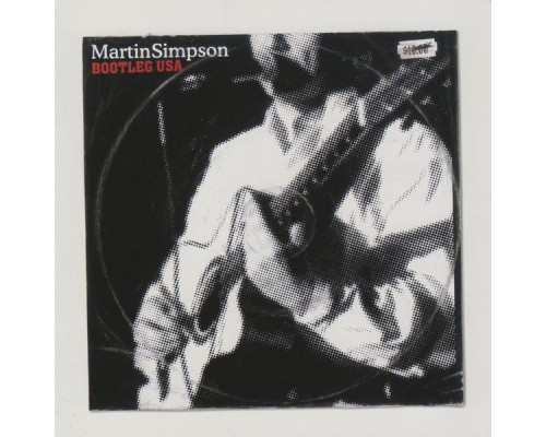 Martin Simpson - Bootleg Usa