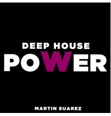 Martin Suarez - Power