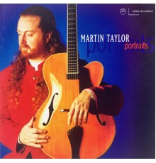 Martin Taylor - Portraits