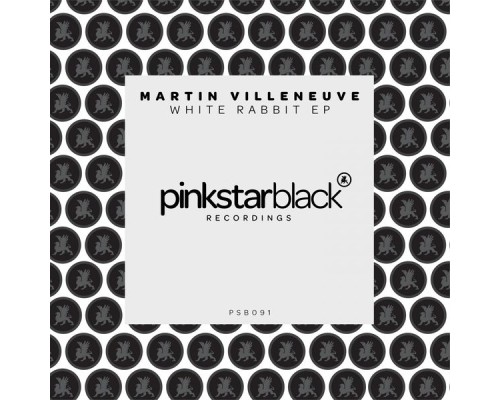 Martin Villeneuve - White Rabbit EP