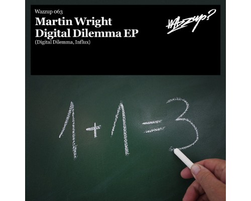 Martin Wright - Digital Dilemma EP