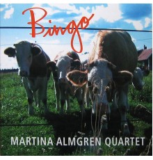 Martina Almgren Quartet - Bingo