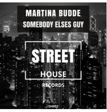 Martina Budde - Somebody Else's Guy