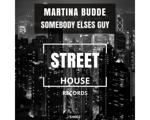 Martina Budde - Somebody Else's Guy