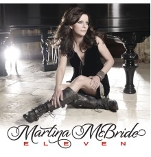 Martina McBride - Eleven