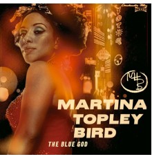 Martina Topley-Bird - The Blue God