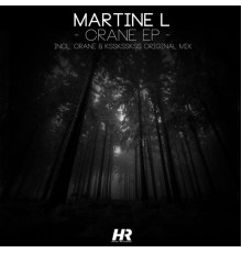 Martine L - Crane