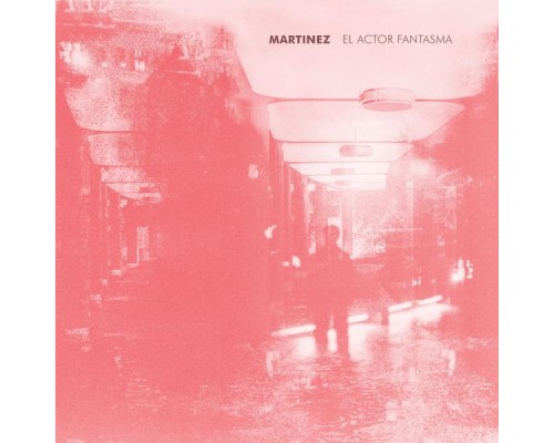 Martinez - El actor fantasma