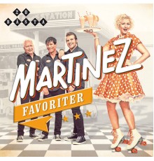 Martinez - Favoriter