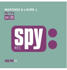 Martinez, Laure J. - My Fire