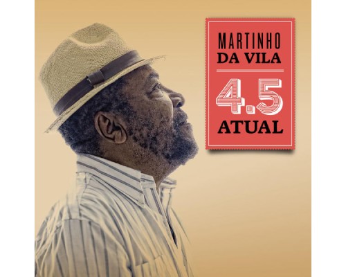 Martinho Da Vila - 4.5 Atual