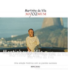 Martinho da Vila - Maxximum - Martinho Da Vila