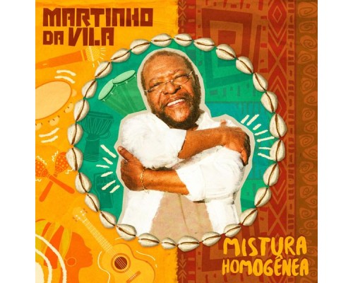 Martinho da Vila - Mistura Homogênea