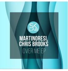 MartinoResi, Chris Brooks - Over Me