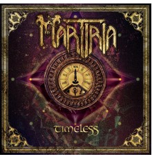 Martiria - Timeless