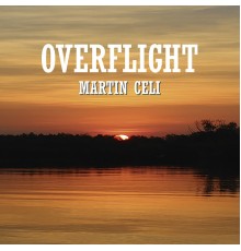 Martín Celi - Overflight