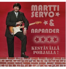 Martti Servo, Napander - Kestävällä pohjalla!