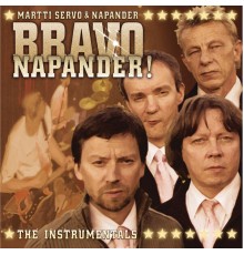 Martti Servo, Napander - Bravo! Napander