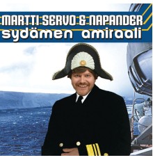 Martti Servo, Napander - Sydämen Amiraali