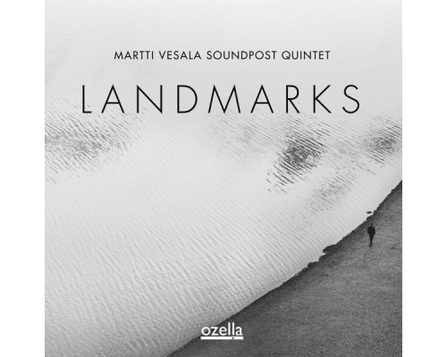 Martti Vesala Soundpost Quintet - Landmarks