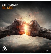 Marty Cassidy - Roll Cage