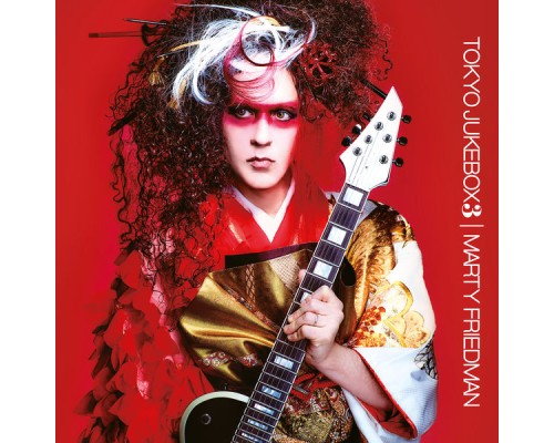 Marty Friedman - Tokyo Jukebox 3