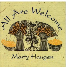 Marty Haugen - All Are Welcome