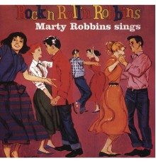 Marty Robbins - Rock'n Roll'n Robbins