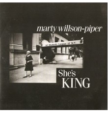 Marty Willson-Piper - She's King