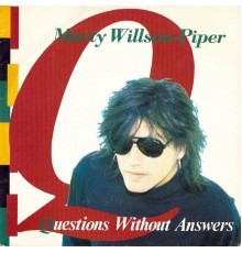 Marty Willson-Piper - Questions Without Answers