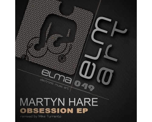 Martyn Hare - Obsession EP