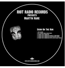 Martyn Hare - Scum On The Run