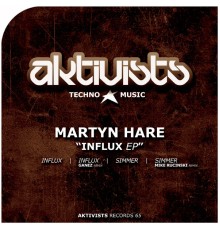 Martyn Hare - Influx EP