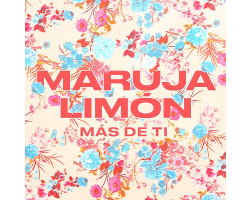 Maruja Limón - Más de Ti