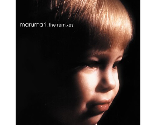 Marumari - The Remixes