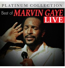 Marvin Gaye - Best of Marvin Gaye Live