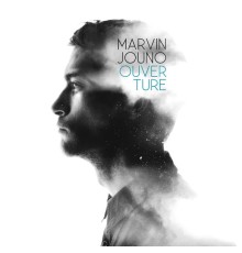 Marvin Jouno - Ouverture