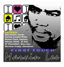 Marvin Lee - First Touch