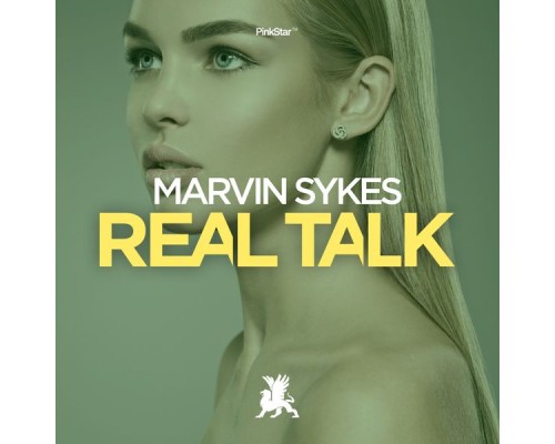 Marvin Sykes - Real Talk