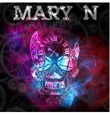 Mary N - Patience