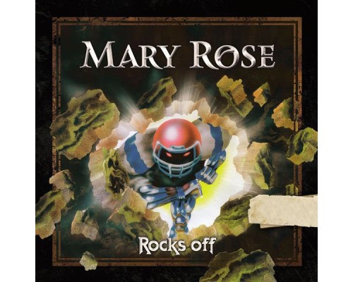 Mary Rose - Rocks Off