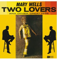 Mary Wells - Two Lovers