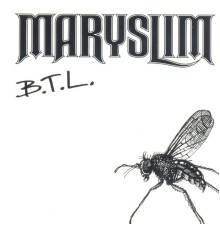 Maryslim - B.T.L.