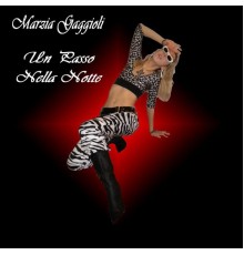 Marzia Gaggioli - Un Passo Nella Notte