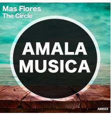 Mas Flores - The Circle