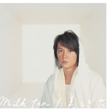 Masaharu Fukuyama - Milk Tea/Utsukushiki Hana