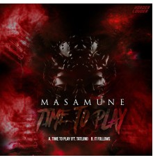 Masamune - Time To Play